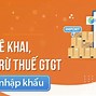 Hoàn Thuế Gtgt Hàng Nhập Khẩu Bị Trả Lại